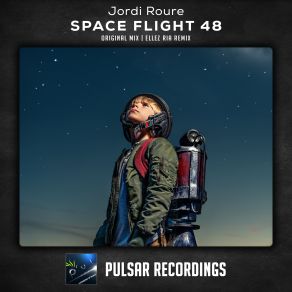 Download track Space Flight 48 (Original Mix) Jordi Roure