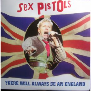 Download track There'Ll Always Be An England The Sex Pistols