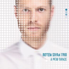 Download track I Fall In Love Too Easily Rotem Sivan Trio