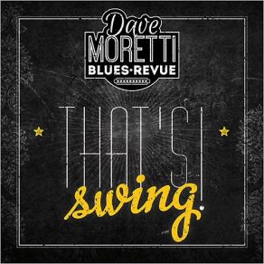 Download track Dancin' Dave Moretti Blues Revue