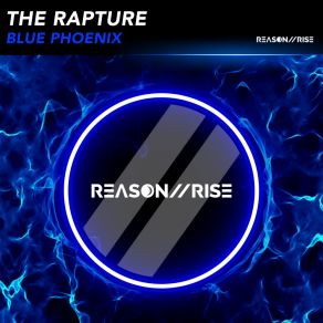 Download track Blue Phoenix (Extended Mix) The Rapture