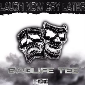 Download track Life, Pt. 2 Baglife Tee