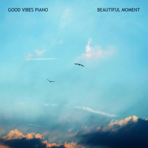 Download track Just Passing By Good Vibes Piano