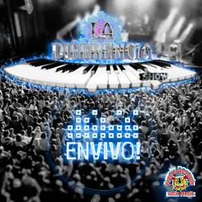 Download track Chilena Calientita (En Vivo) La Diferencia Show