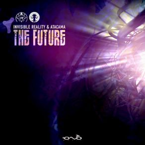 Download track The Future AtacamaInvisible Reality