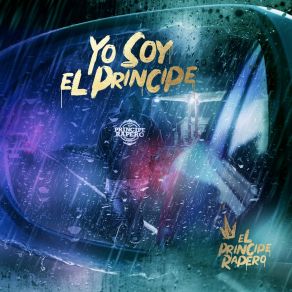 Download track Yo Soy El Principe El Principe Rapero