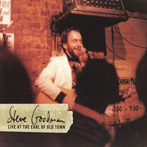 Download track Old Smoothies (Live) Steve Goodman