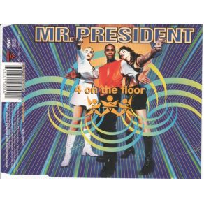 Download track 4 On The Floor (Extended Version) Mr. President