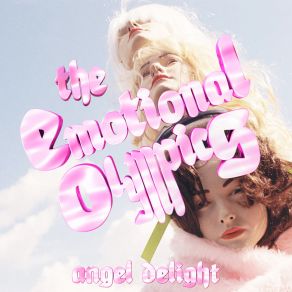 Download track Angel Delight The Emotional Olympics