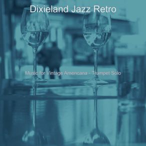 Download track Background For Dixieland Vibes Dixieland Jazz Retro