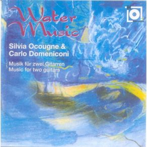 Download track 11 - Carlo Domeniconi & Silvia Ocougne - Water Music - Naturgeister (Domeniconi), Meerjungfrauen Carlo Domeniconi