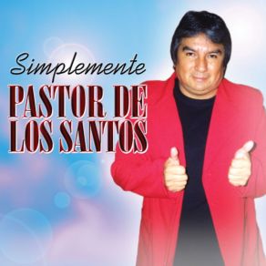 Download track Pa' Todo El Año Pastor De Los Santos