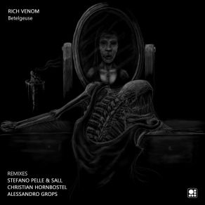 Download track Betelgeuse! (Original Mix) Rich Venom