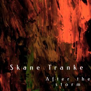 Download track After The Storm Skane Tranke