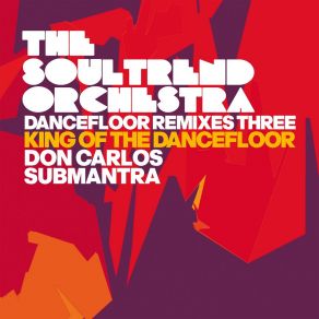 Download track King Of The Dancefloor (Instrumental) The Soultrend Orchestra