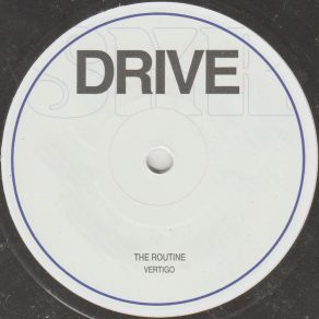 Download track The Routine The Drive