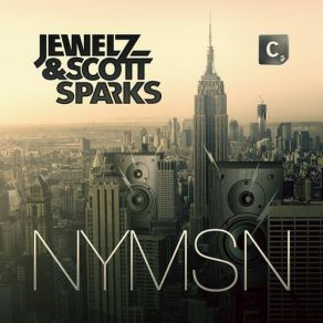 Download track Nymsn (Original Mix) Jewelz, Scott Sparks