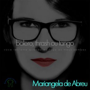 Download track Nunca Mais É Pra Sempre Mariangela De Abreu