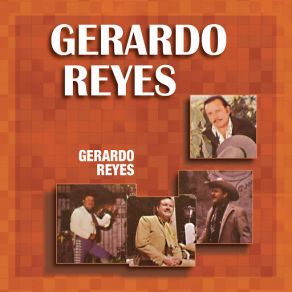 Download track Y Me Decía Gerardo Reyes