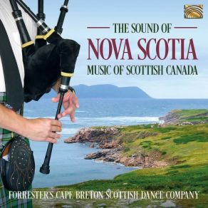 Download track The Marquis Of Huntley's Highland Fling - The Gravel Walk - Kalabakan - Lexy MacAskill Forrester's Cape Breton Scottish Dance Company