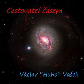 Download track Cestovatel Časem Václav 