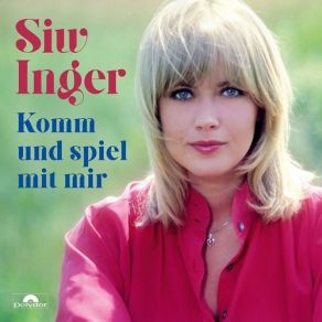 Download track Ich Hab Es Gern (Top Of The World) Siw Inger