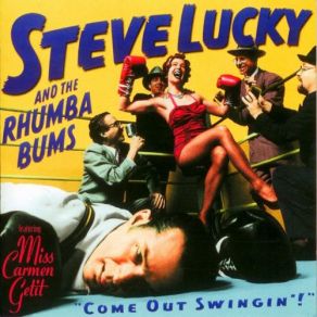 Download track Bye Bye Baby Steve Lucky, The Rhumba Bums
