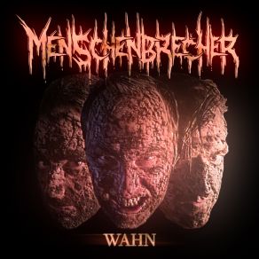 Download track Wahn Menschenbrecher