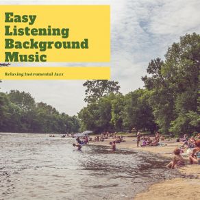 Download track Easy Listening Chilling Background Music