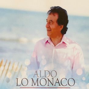 Download track Le Seul En Qui Je Crois Aldo Lo Monaco