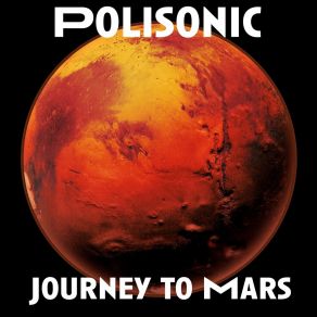 Download track Journey To Mars Polisonic