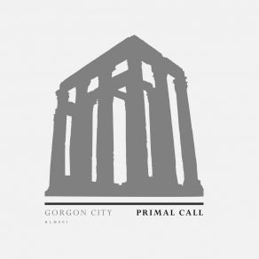 Download track Primal Call (Extended Mix) Gorgon City