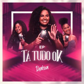 Download track Tá Tudo OK Raissa