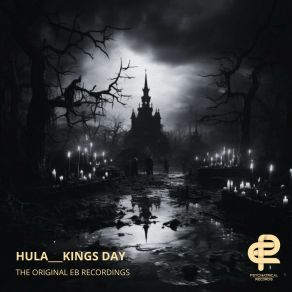 Download track KIngs Day The Original Eb Recordings