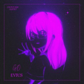 Download track Go Evius