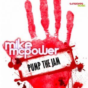 Download track Pump The Jam (Radio Edit) Mike McPower