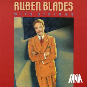 Download track Tu Sabes Mucho Ruben Blades