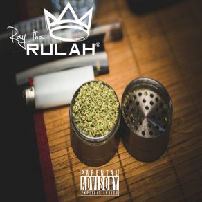 Download track What Is It? Ray Tha Rulah