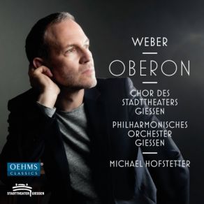 Download track Oberon, J. 306, Act I (Performed In German) Ehre Und Heil Dem, Der Treu Ist Ed Brav [Live] Clemens Kerschbaumer