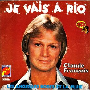 Download track Les Anges Les Roses Et La Pluie Claude Francois