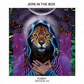 Download track Flight (Emanuele Esposito Remix) Jerk In The Box