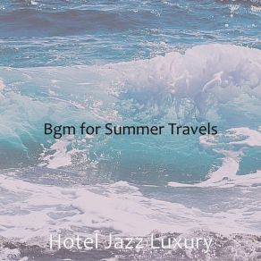 Download track Number One Ambience For Classy Restaurants Hotel Jazz Luxury