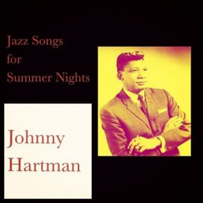 Download track While We're Young Johnny Hartman