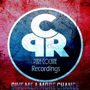 Download track Give Me A More Chance (Nacim Ladj Remix) Nacim Ladj