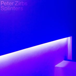 Download track Splinter I Peter Zirbs