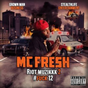 Download track Amerikkkan Gangster M. C. Fresh