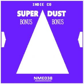 Download track Superdust (Track Out Mix) Indie Co