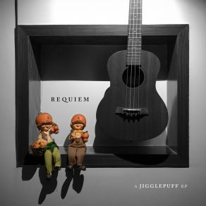 Download track Requiem JigglePuff