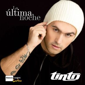 Download track La Ùltima Noche Tinto