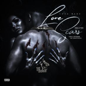 Download track Love Scars Yung Bleu